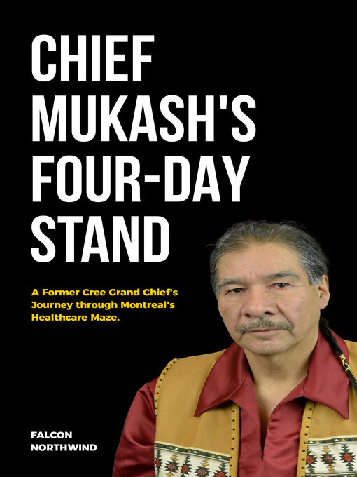 Title details for CHIEF MUKASH'S FOUR-DAY STAND by Falcon Northwind - Available